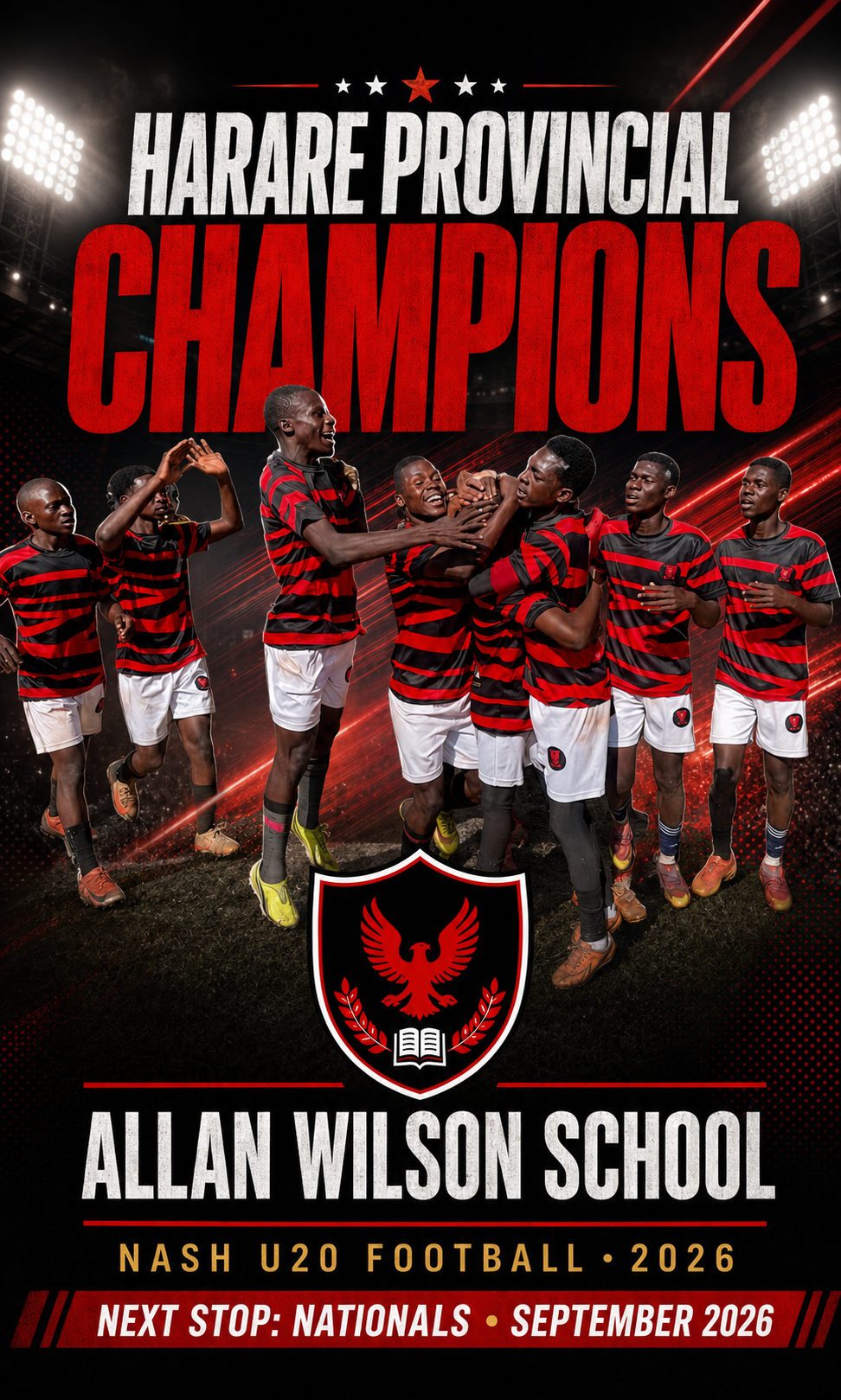 Allan Wilson School U20 football players celebrate winning the NASH Harare provincial championship.